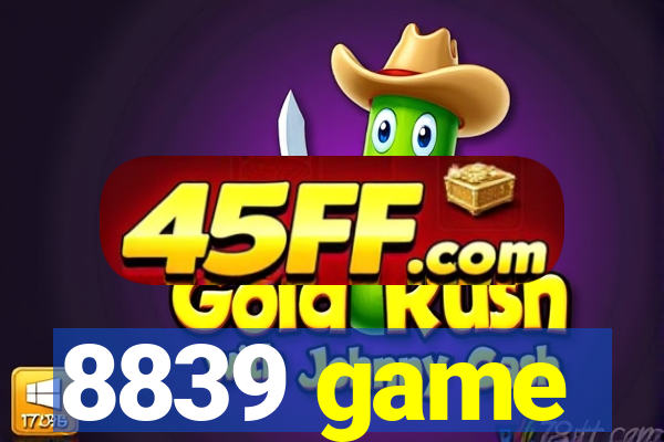 8839 game